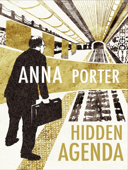 Title details for Hidden Agenda by Anna Porter - Available